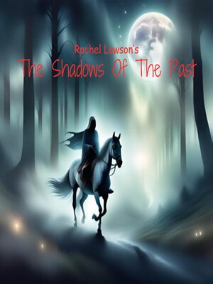 cover image of The Shadows of the Past